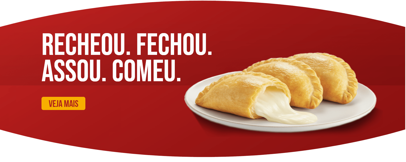 Recheou. Fechou. Assou. Comeu,